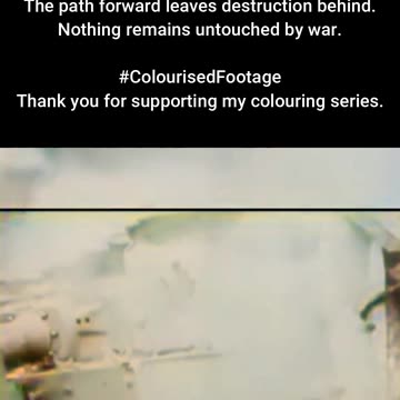 Steel and Stone Armored Vehicle Breaks Through #ColourisedHistory