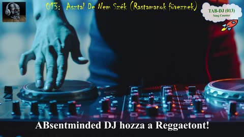💲🤑💰 TAB-DJ-013: Asztal De Nem Szék (Rastamanok) #reggaeton #shorts #boy #girl #party 💲🤑💰