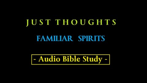 Just Thoughts - Familiar Spirits (2015) Retro