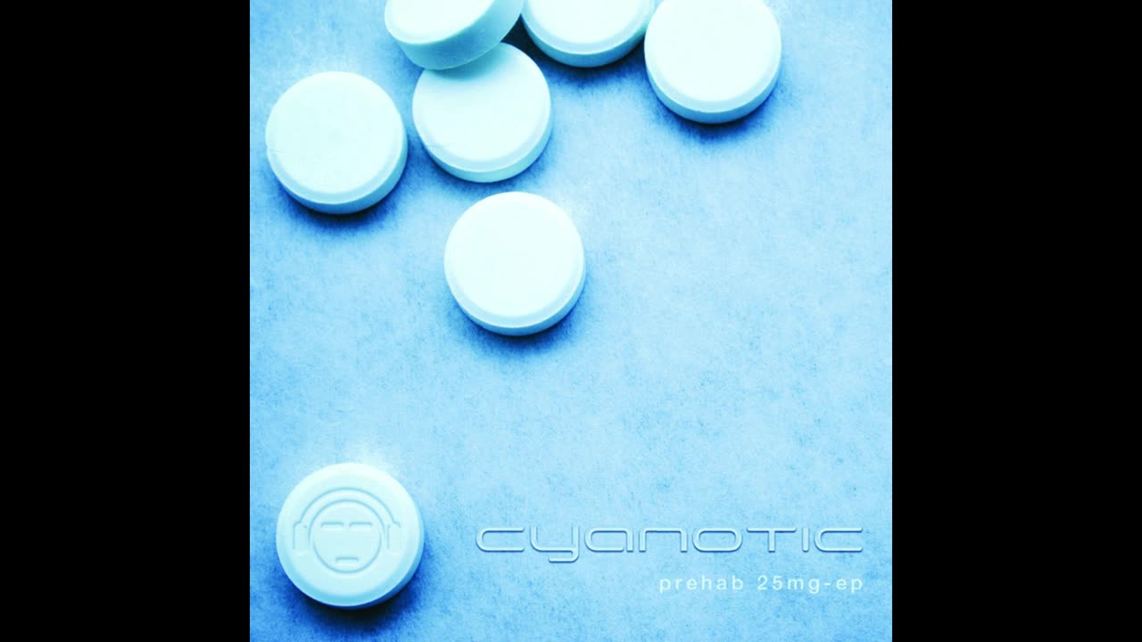CYANOTIC - Prehab 25mg-EP (2008)