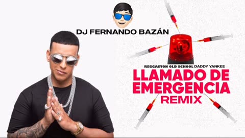 LLAMADO DE EMERGENCIA ✘ REMIX CACHENGUE OLD ✘ DADDY YANKEE ✘ DJ FERNANDO BAZÁN