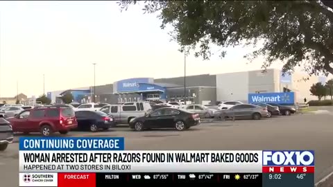 Texas woman accused of placing razor blades, fish hooks in bakery items at Mississippi Walmart