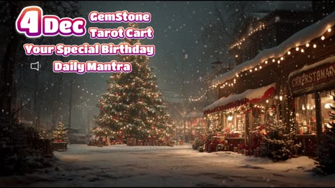 4 December 🌟 Your Special Personal Birthday Meaning December | Astrology • Tarot • Gemstones