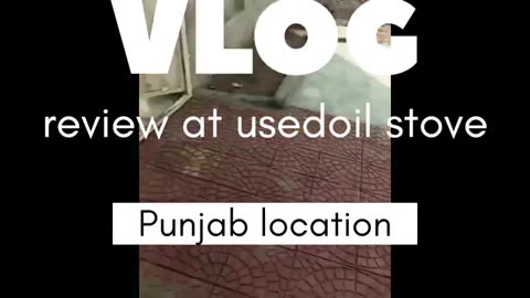 used oil stove review location Punjab