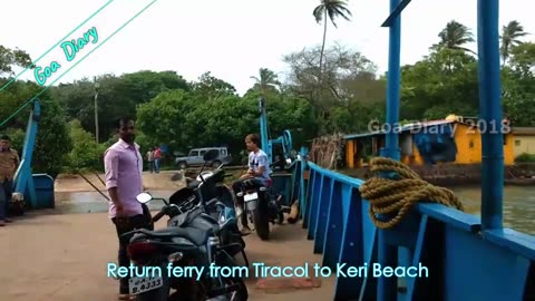 Keri Tiracol Ferry- Moving from one side to other of Tiracol River