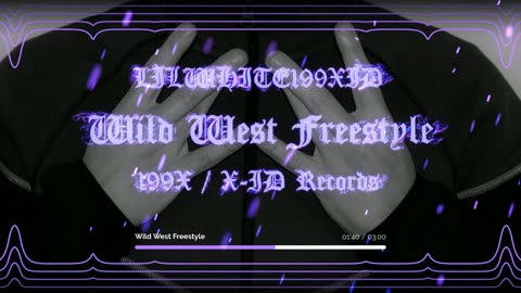 LILWHITE199XID X Wild West Freestyle (Visualizer)