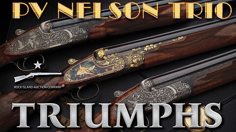 P.V. Nelson Trio Triumphs at Auction