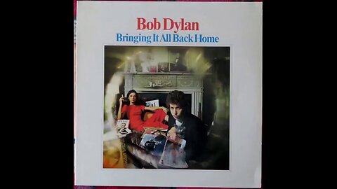 Bob Dylan - Bringing It All Back Home (1965) [Full Album]