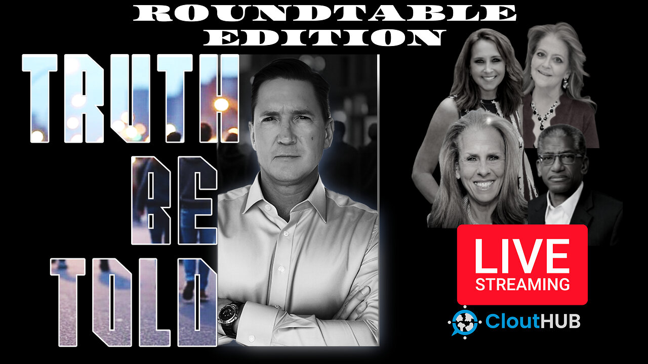Truth Be Told RoundTable
