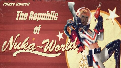 The Republic of Nuka Cola Ep 9 - A Harbour Too Far