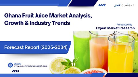 Ghana Fruit Juice Market | Trends, Growth & Forecast 2025-2034