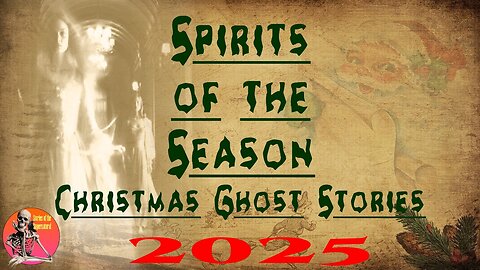 Spirits of the Season | Christmas Ghost Stories 2025 | Stories of the Supernatural