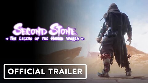 Second Stone - The Legend of the Hidden World - Exclusive Announcement Trailer