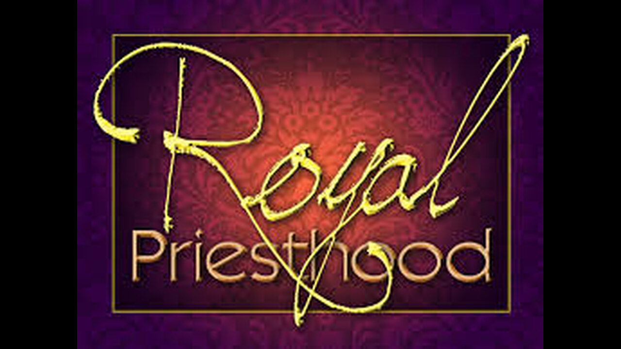 We Are A Royal Priesthood