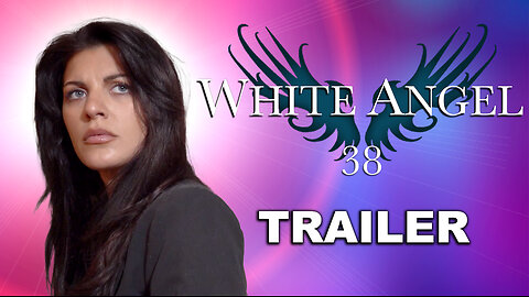 White Angel 38 Trailer