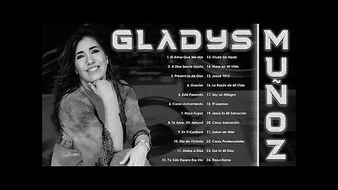 Gladys Muñoz - 2 Horas Adoración Y Grandes Alabanzas Vol. 7 - Alabanza Musica Cristiana.