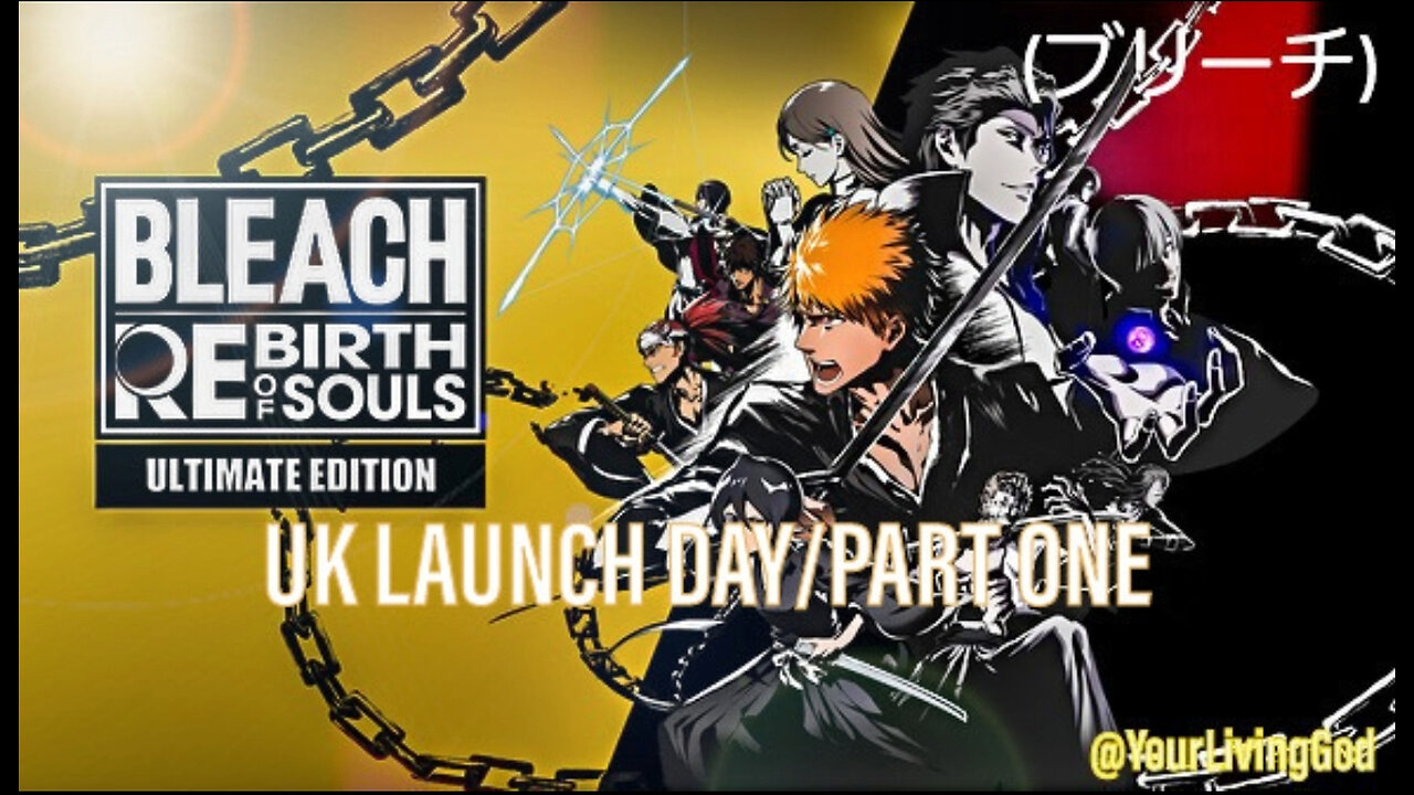 BLEACH (ブリーチ) Rebirth of Souls PS5 : LAUNCH DAY/PART ONE