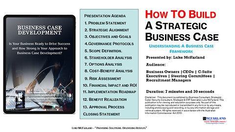 How to Build a Strategic Business Case (Understanding Business Case Frameworks.)
