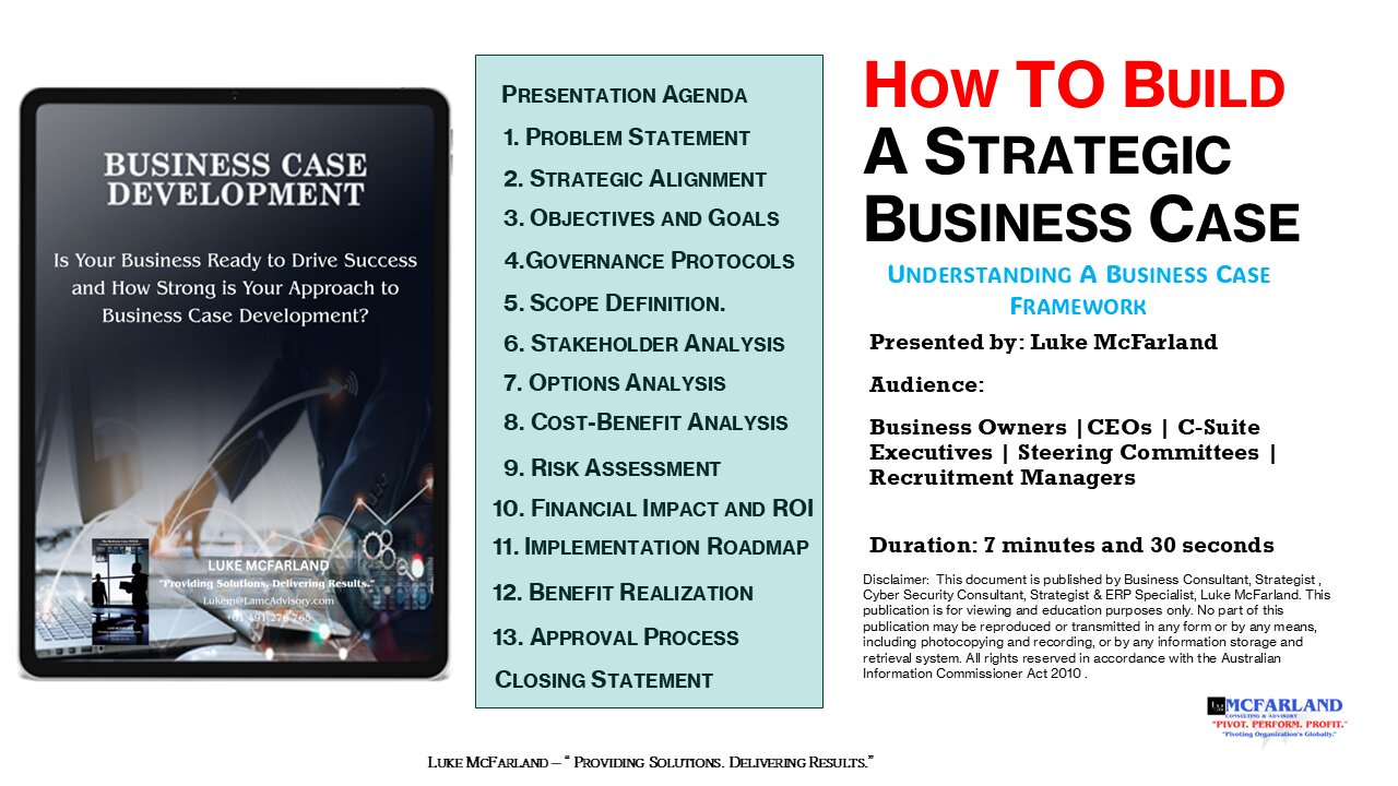 How to Build a Strategic Business Case (Understanding Business Case Frameworks.)