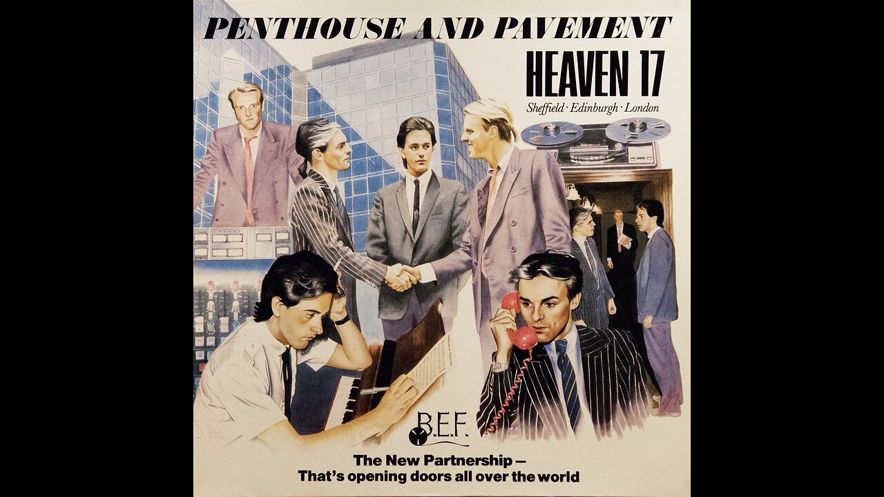 Heaven 17 - Penthouse And Pavement (1981) [Complete LP]
