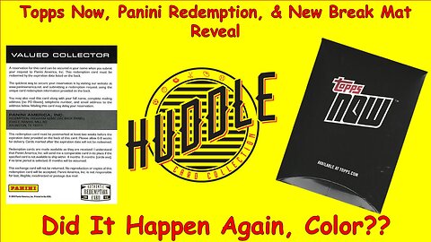 Can I Get More Color?? Topps Now Panini Redemption Mat Reveal