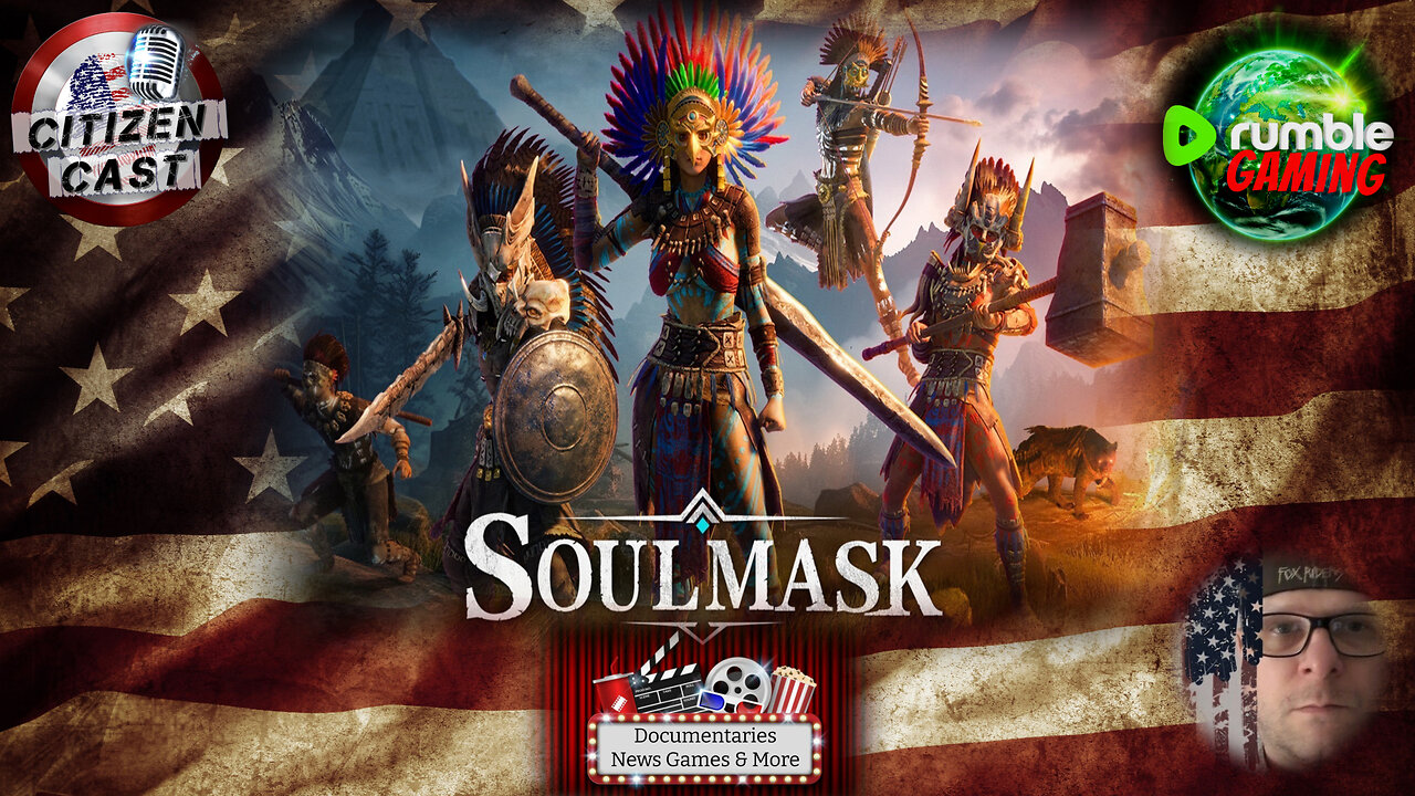 GameDay - Soulmask... building and gathering w/#CitizenCast