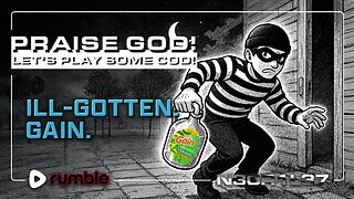 Praise God! ILL-GOTTEN GAIN.