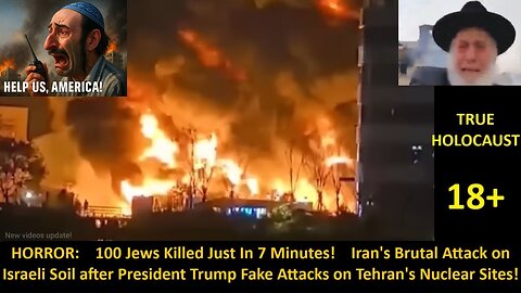 HORROR: 100 Jews Killed Just In 7 Minutes! Iran's Brutal Attack on Israeli Soil after President Trump Fake Attacks on Tehran's Nuclear Sites. 18+