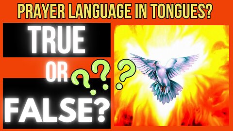 "Prayer Language" In Tongues Biblically Refuted