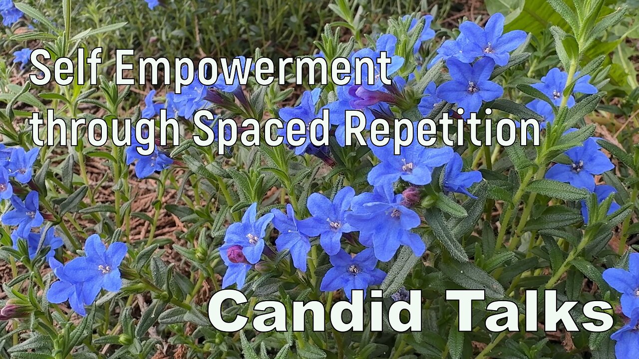 🎯 Self Empowering Tips | Candid Talks 019 | Spaced Repetition #selfmastery #lifeskills #podcast