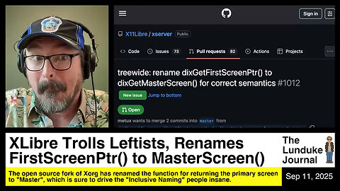 XLibre Trolls Leftists, Renames FirstScreenPtr() to MasterScreen() 