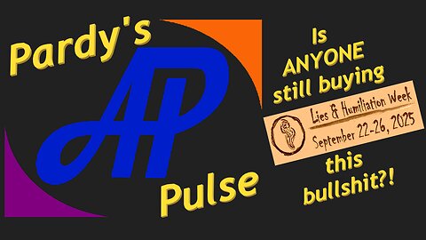 Pardy's Pulse - Lies & Humiliation Week 2025 is Coming