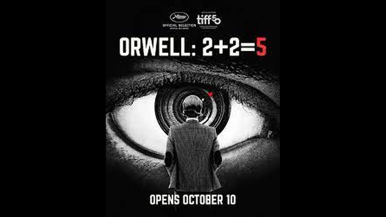 Orwell: 2+2=5