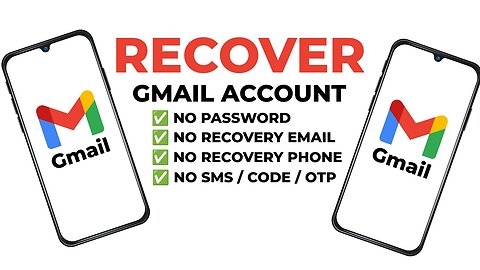 How to Recover Gmail Account Without Phone Number.....