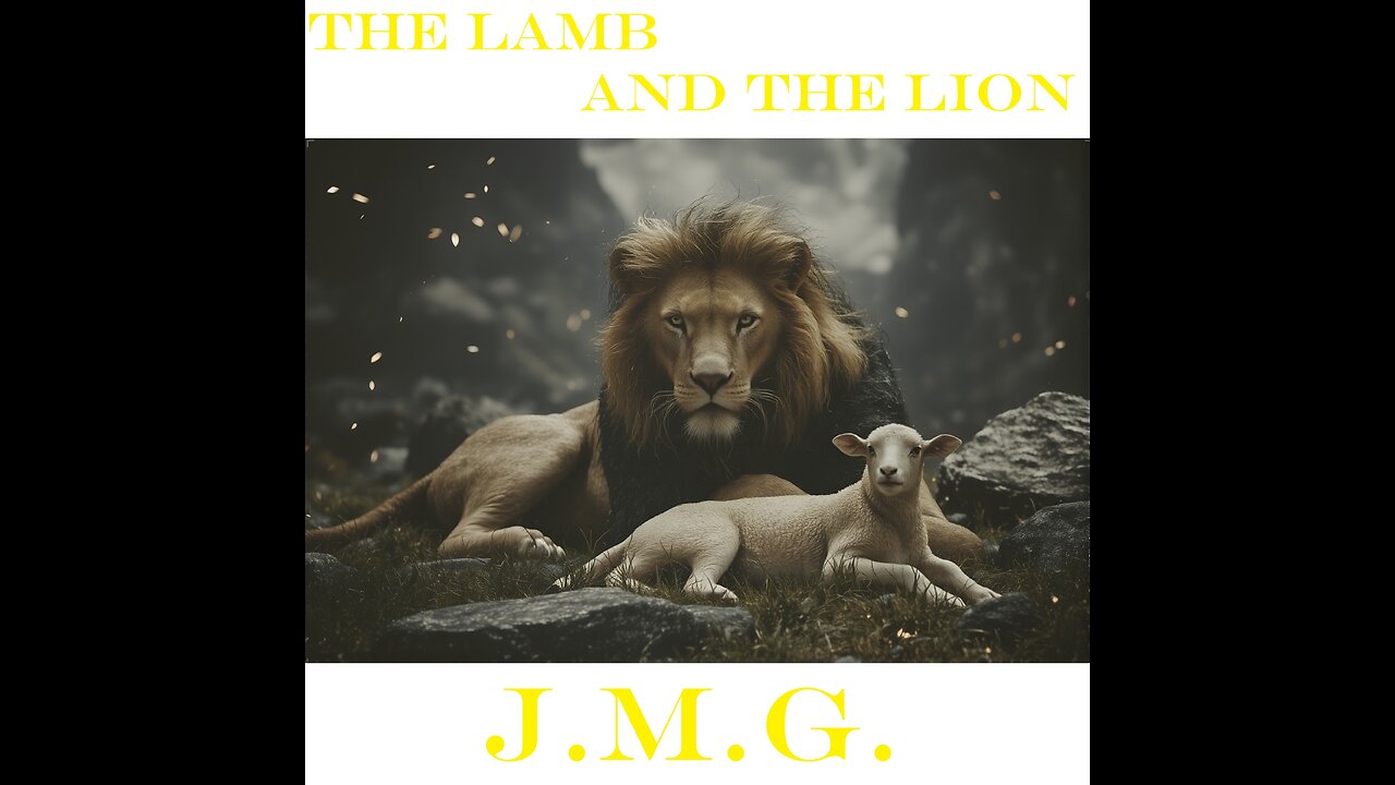 The Lamb and the Lion by John M. Gunn