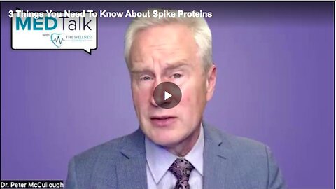 "Spike Proteins: Essential Knowledge in 3 Key Points"