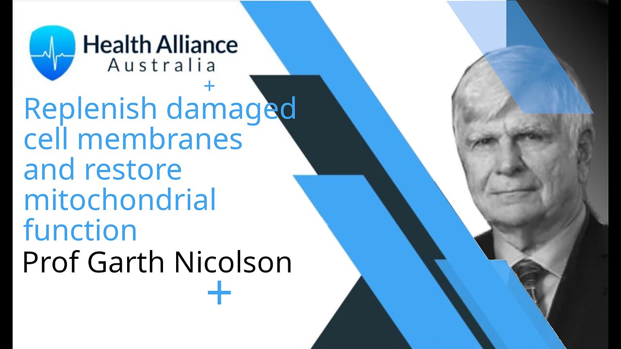 Membrane Lipid Replacement - Professor Emeritus Garth Nicolson, PhD MD