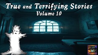 True and Terrifying Stories | Volume 10 | Supernatural StoryTime E370