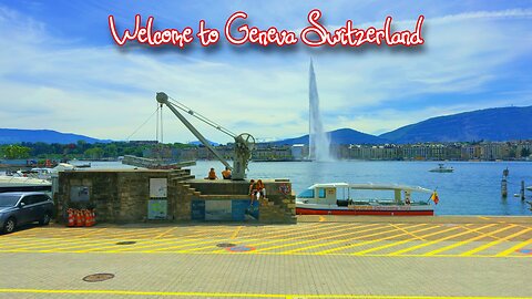 Welcome to Geneva Switzerland