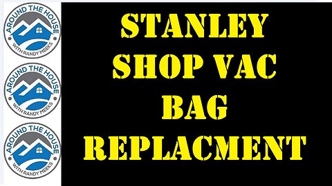 Stanley Shop Vac Bag Replacement