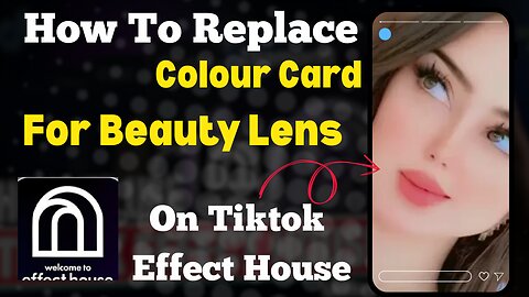 How To Make Beauty Filters On Tiktok Effect House