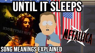 Metallica 'Until It Sleeps' EXPLAINED Song Meaning