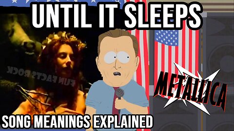 Metallica 'Until It Sleeps' EXPLAINED Song Meaning 