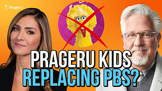 Is PragerU the New PBS? | PragerU