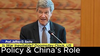 Why U.S Foreign Policy & Global Crisis: Is the Doomsday Clock Right? Jeffrey Sachs & Zhang Weiwei