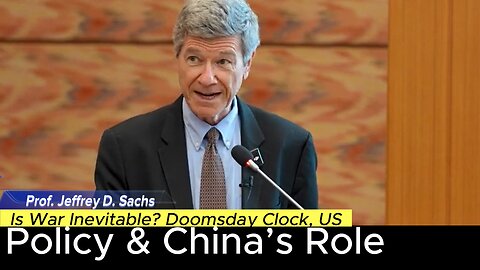 Why U.S Foreign Policy & Global Crisis: Is the Doomsday Clock Right? Jeffrey Sachs & Zhang Weiwei