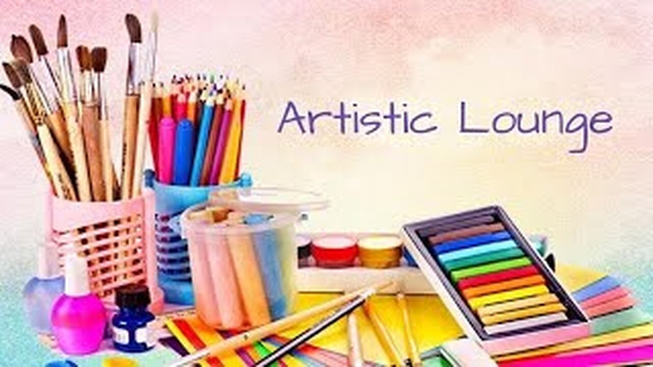 Artistic Lounge #39 🎨