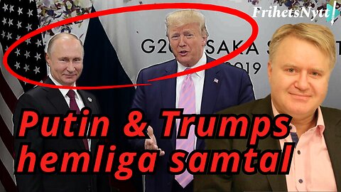 Trump och Putin i historiskt samtal – Vapenvila eller bluff?