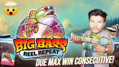 🤯DUE MAX WIN CONSECUTIVE!!💣 NUOVA BIG BASS!!🐟