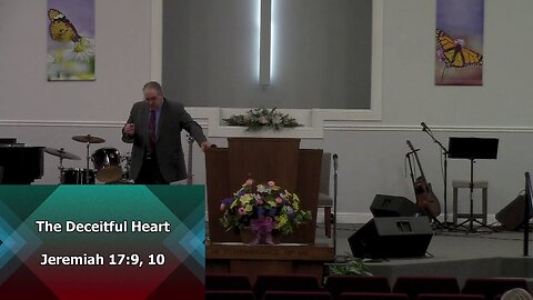 The Deceitful Heart (Jeremiah 17:9-10)